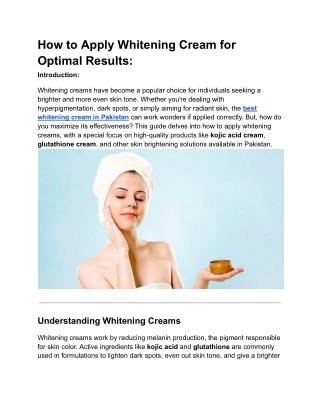 how to apply whitening cream for optimal results