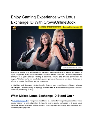 enjoy gaming experience with lotus exchange