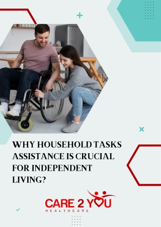 Why Household Tasks Assistance Is Crucial For Independent Living?