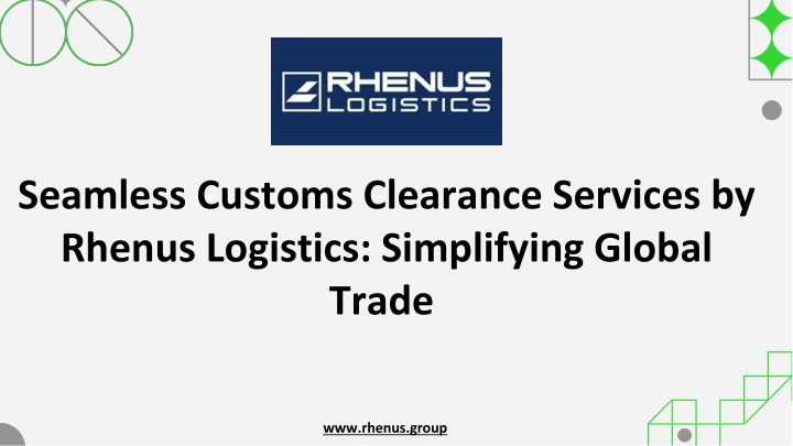 seamless customs clearance services by rhenus