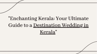 Experience the Magic of a Destination Wedding in Kerala
