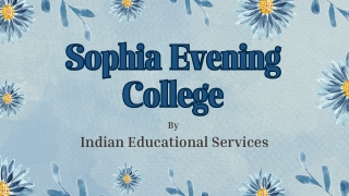 sophia evening college by indian educational