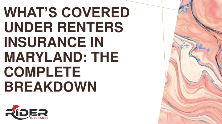 what s covered under renters insurance in maryland the complete breakdown