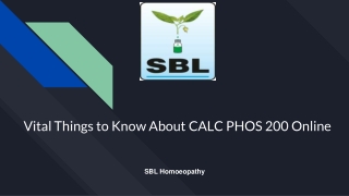 Vital Things to Know About Calc Phos 200 Online