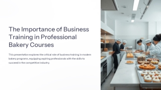 The-Importance-of-Business-Training-in-Professional-Bakery-Courses (5)