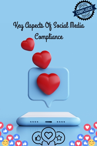 key aspects of social media compliance