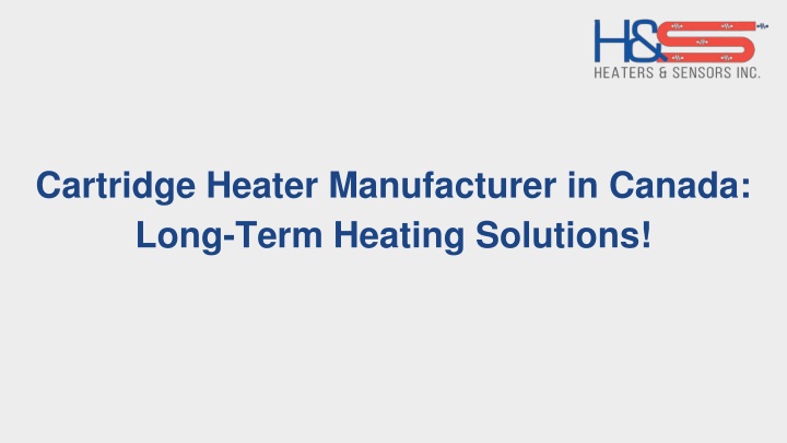 cartridge heater manufacturer in canada long term heating solutions