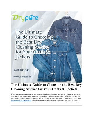 The Ultimate Guide to Choosing the Best Dry Cleaning Service for Your Coats