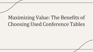 Affordable and Sustainable: The Benefits of Purchasing a Used Conference Table