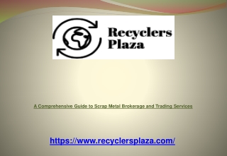 A Comprehensive Guide to Scrap Metal Brokerage and Trading Services