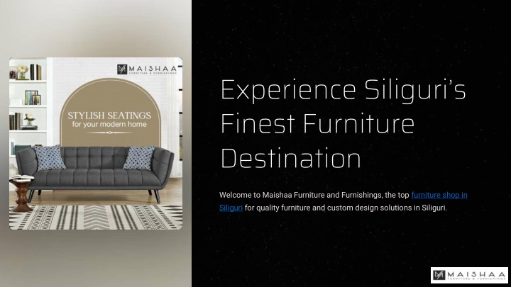 experience siliguri s finest furniture destination