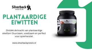 Plantaardige Eiwitten - Silverback Protein