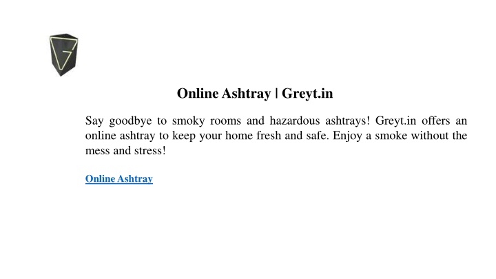 online ashtray greyt in