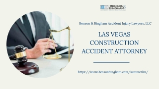 Las Vegas Construction Accident Attorney | Benson & Bingham