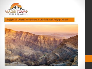 Viaggio in Oman Avventura e Cultura con Viaggi Tours