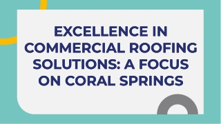 Commercial roofing coral springs