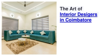 The Art of Interior Desigers in Coimbatore