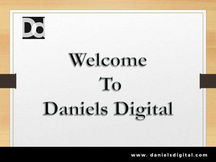 welcome to daniels digital