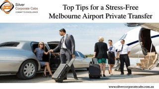 Stress-Free Melbourne Airport Private Transfer