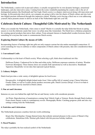 Celebrate Dutch Culture: Thoughtful Present Influenced due to the Netherlands