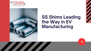 SS Shims Leading the Way in EV Manufacturing