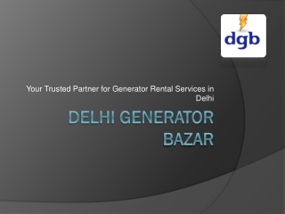 your trusted partner for generator rental services in delhi