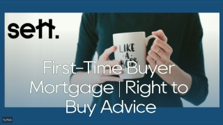 First time buyer mortgage Leeds - Right to Buy Mortgage Advice Leeds .