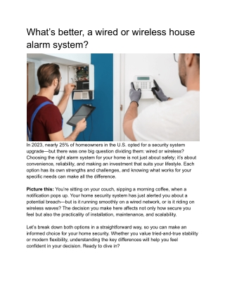 what s better a wired or wireless house alarm