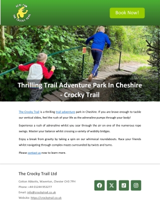 Thrilling Trail Adventure Park In Cheshire - Crocky Trail