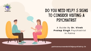 How do you tell if you need a psychiatrist? 5 Signs By Dr. Vivek Pratap Singh