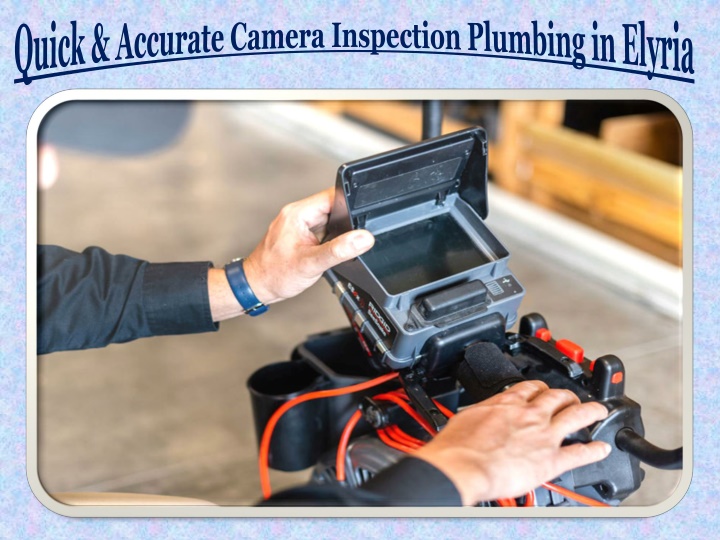 quick accurate camera inspection plumbing