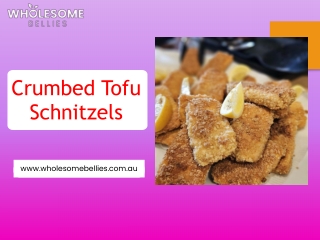 Crumbed Tofu  Schnitzels - Wholesome Bellies