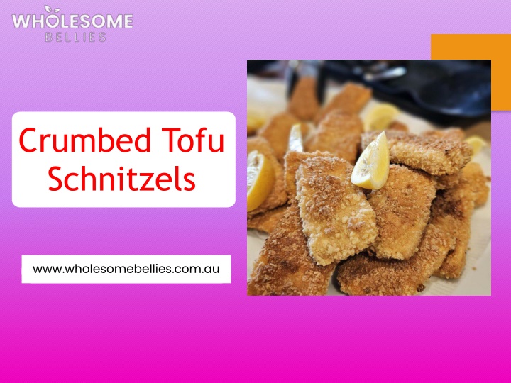 crumbed tofu schnitzels