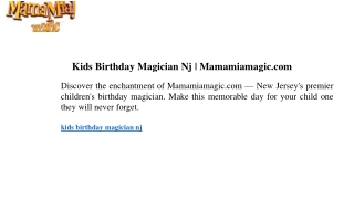 Kids Birthday Magician Nj  Mamamiamagic.com