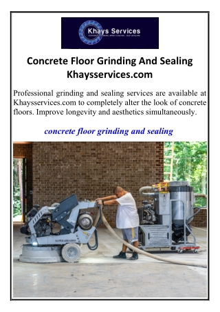 Concrete Floor Grinding And Sealing Khaysservices.com