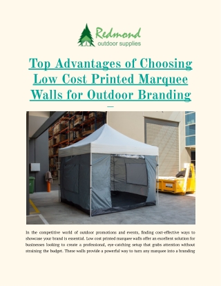 Top Advantages of Choosing Low Cost Printed Marquee Walls for Outdoor Branding
