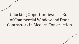Reliable Commercial Window and Door Contractors for Your Business Needs