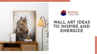 Creative Wall Art Ideas to Brighten Up Your Space - Royal Furniture