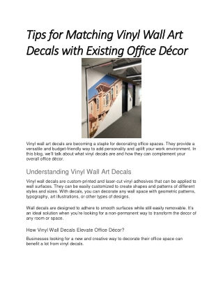 Tips for Matching Vinyl Wall Art Decals with Existing Office Décor