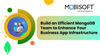 Build a High-Performance MongoDB Team to Transform Your Business App Infrastruct