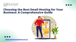 Choosing the Best Email Hosting for Your Business: A Comprehensive Guide