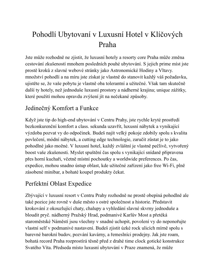 pohodl ubytovan v luxusn hotel v kl ov ch praha