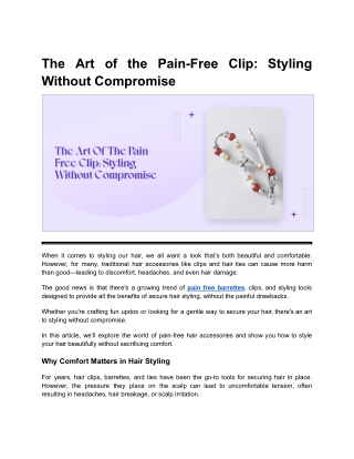 The Art of the Pain-Free Clip_ Styling Without Compromise