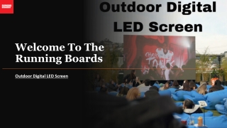 Why Are Outdoor Digital LED Screens the Future of Advertising