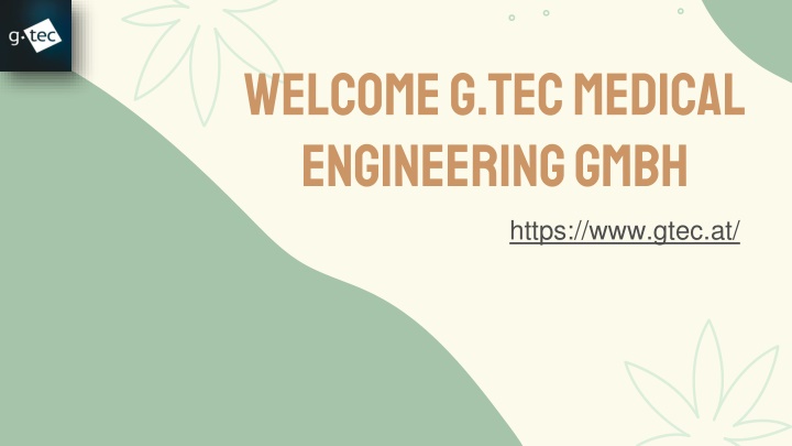 welcome g tec medical engineering gmbh