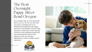 The Best Overnight Puppy Sitter Bend Oregon