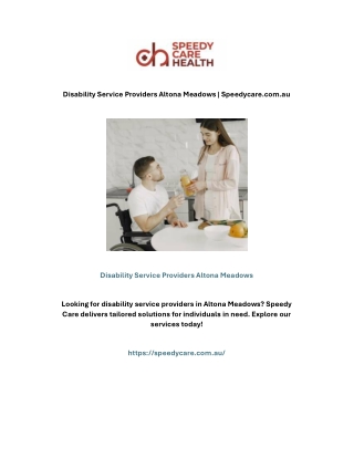 Disability Service Providers Altona Meadows | Speedycare.com.au
