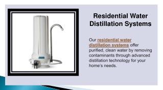 Residential Water Distillation Systems