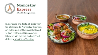 Authentic Indian Food Delivery in Vleuten | Namaskar Express