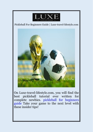 Pickleball For Beginners Guide | Luxe-travel-lifestyle.com